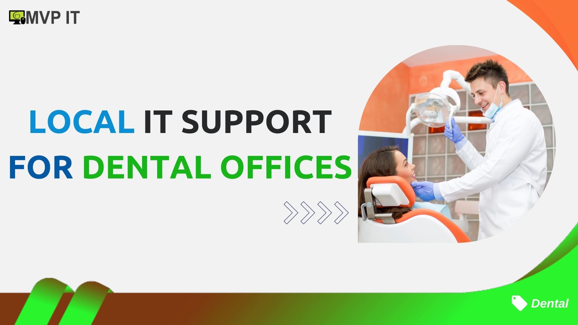 Local IT Support for Dental Offices