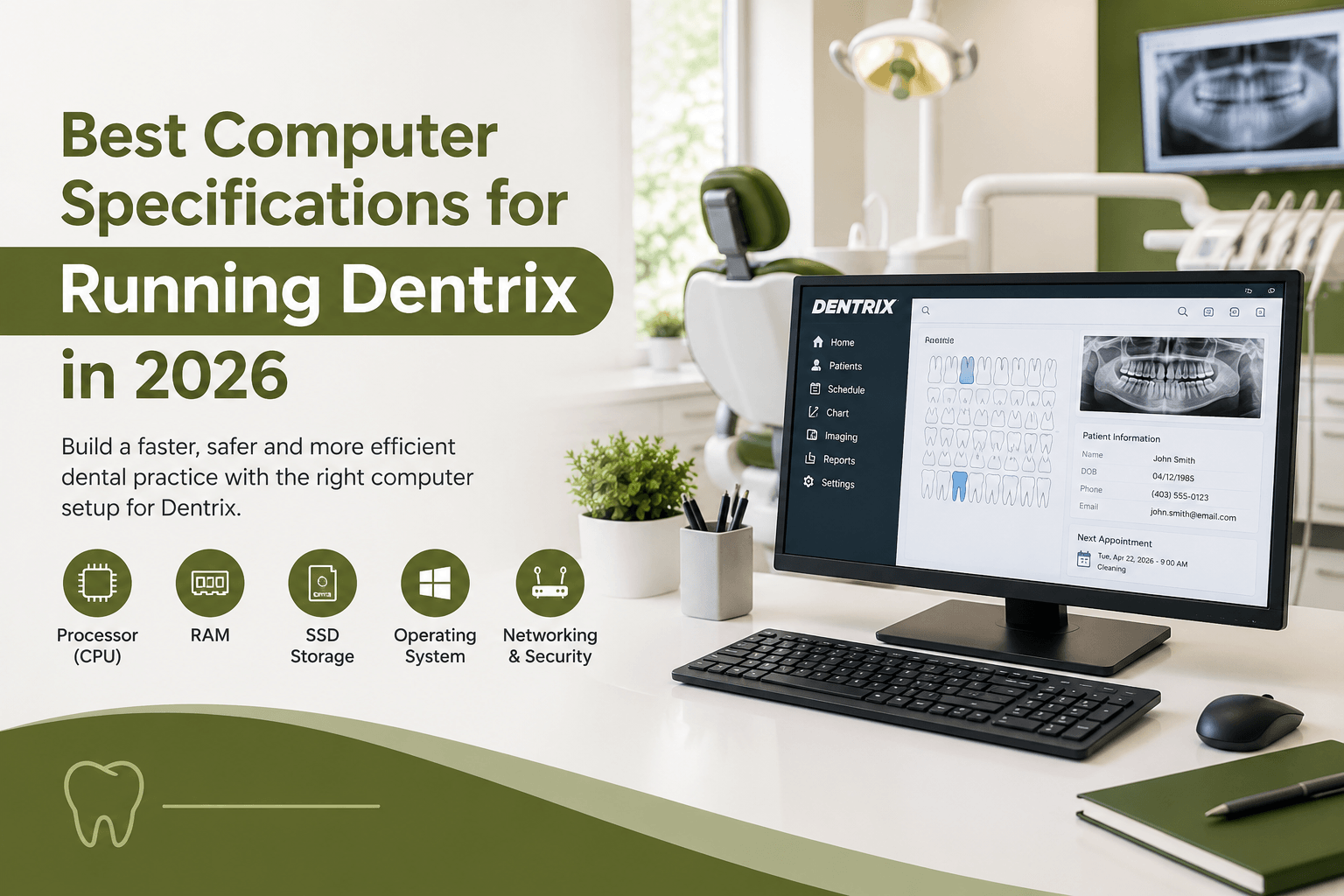 Best computer specifications for Dentrix dental office workstation in 2026